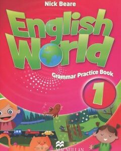 English World 1: Grammar Practice Book