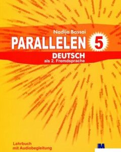Parallelen 5. Deutsch als 2 Fremdsprache. Учебник для 5 класса (405052)