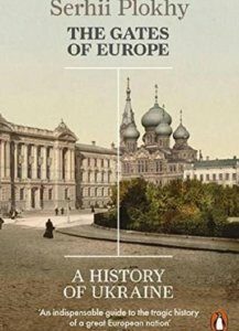 The Gates of Europe: A History of Ukraine (754365)