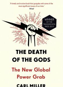 The Death of the Gods: The New Global Power Grab (956736)