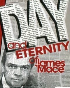 Day and Eternity of James Mace (965475)