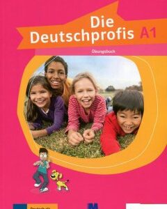 Die Deutschprofis A1. Робочий зошит. Курс для вивчення німецької мови для дітей (698035)