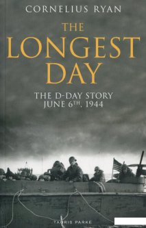 The Longest Day. The D-Day Story