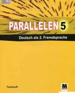 Parallelen 5. Німецька мова. Зошит с тестами. 5 клас (+ аудіо онлайн) (471957)