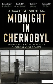 Midnight in Chernobyl. The Untold Story of the World's Greatest Nuclear Disaster (1117456)