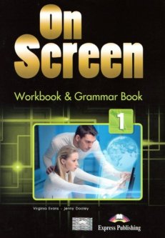 Книга On Screen 1 Workbook and Grammar Book with Digibooks