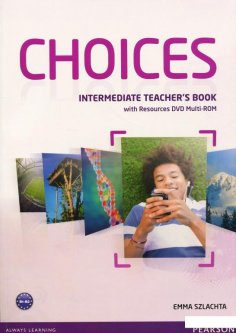 Choices Intermediate Teacher's Book (+ DVD Multi-Rom) (300577)
