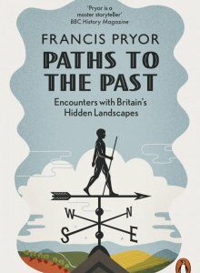 Paths to the Past. Encounters with England's Hidden Landscapes (941981)