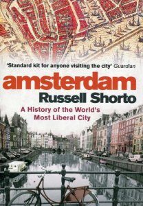 Amsterdam: A History of the World's Most Liberal City (667507)