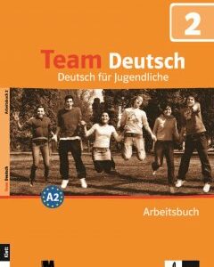 Книга Team Deutsch 2 Arbeitsbuch