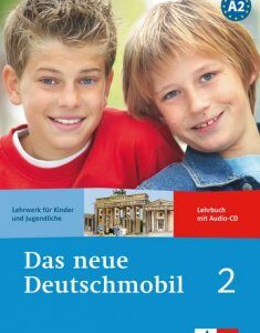 Книга Das neue Deutschmobil 2 Lehrbuch