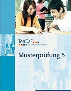 Книга TestDaF Musterpr?fung 5 mit Audio-CD und L?sungen ISBN 9783192016998