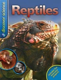Книга Discover Science: Reptiles Belinda Weber ISBN 9780753431597
