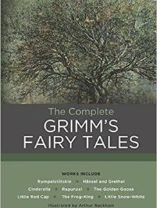 Книга Complete Fairy Tales of The Brothers Grimm Grimm