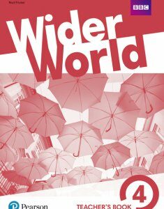 Книга для вчителя Wider World 4 Teacher's book with MyEnglishLab - Rob Fricker - 9781292178783