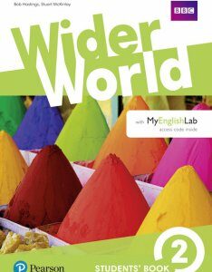 Підручник Wider World 2 Students' book with MyEnglishLab - Lynda Edwards - 9781292178691