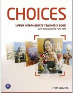 Choices Upper Intermediate Teacher's Book & DVD Multi-ROM Pack (454399)