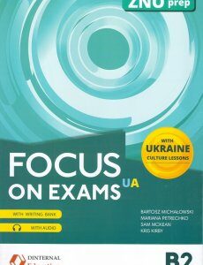 Посібник Focus on exams.UA B2 - Mariana Petrechko