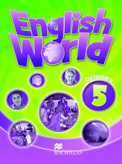 English World Level 5: Dictionary - Mary Bowen