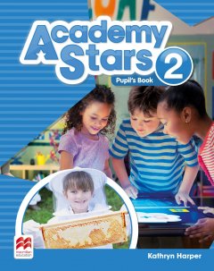 Academy Stars Level 2: Pupil’s Book Pack - Kathryn Harper