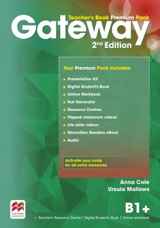 Gateway 2nd Edition Level B1+: Teacher's Book Premium Pack - Anna Cole