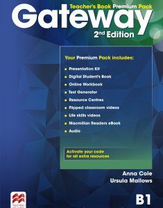 Gateway 2nd Edition Level B1: Teacher's Book Premium Pack - Anna Cole