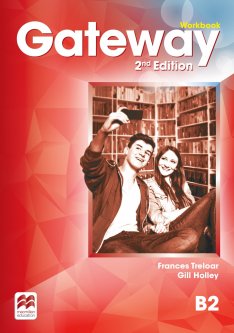 Gateway 2nd Edition Level B2: Workbook - Frances Treloar