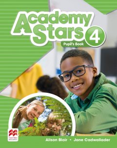 Academy Stars Level 4: Pupil’s Book Pack - Kathryn Harper