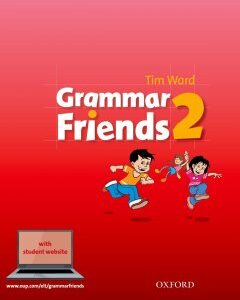 Grammar Friends Level 2: Student Book - Tim Ward and Eileen Flannigan - 9780194780018