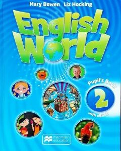 Учебник по английскому языку с онлайн кодом и диском для второго класса English World 2 Pupil's Book with eBook + CD (ISBN: 9781786327062)
