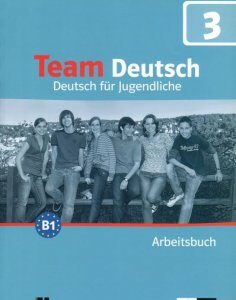 Team Deutsch B1. Робочий зошит 3. Курс німецької мови для молоді (421778)