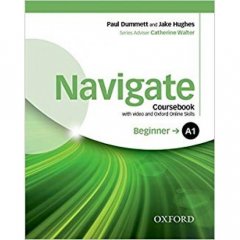 Navigate Beginner A1: Coursebook with DVD and Online Practice9780194566230
