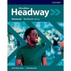 New Headway 5th Edition Advanced: Workbook with Key (9780194547949)