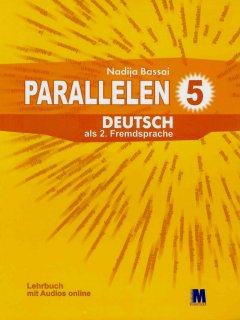 Книга Parallelen 5 Lehrbuch + Audios online